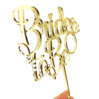 Bride to Be Topper